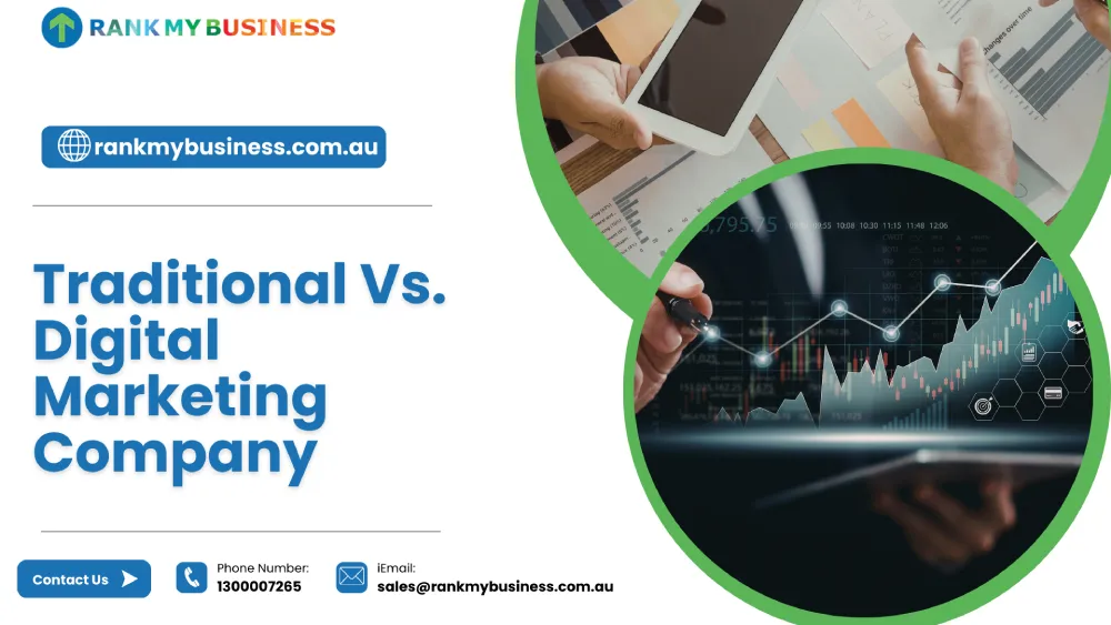 Traditional Vs. Digital Marketing Company