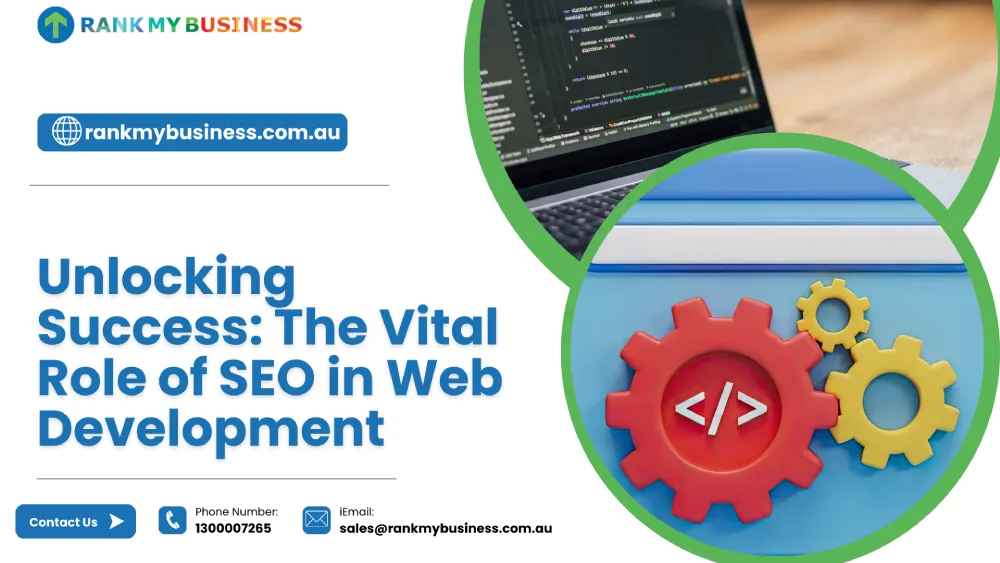 Unlocking Success: The Vital Role of SEO in Web Development