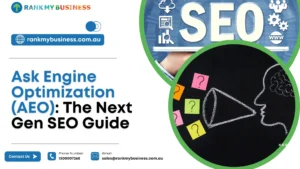 Ask Engine Optimization (AEO): The Next Gen SEO Guide