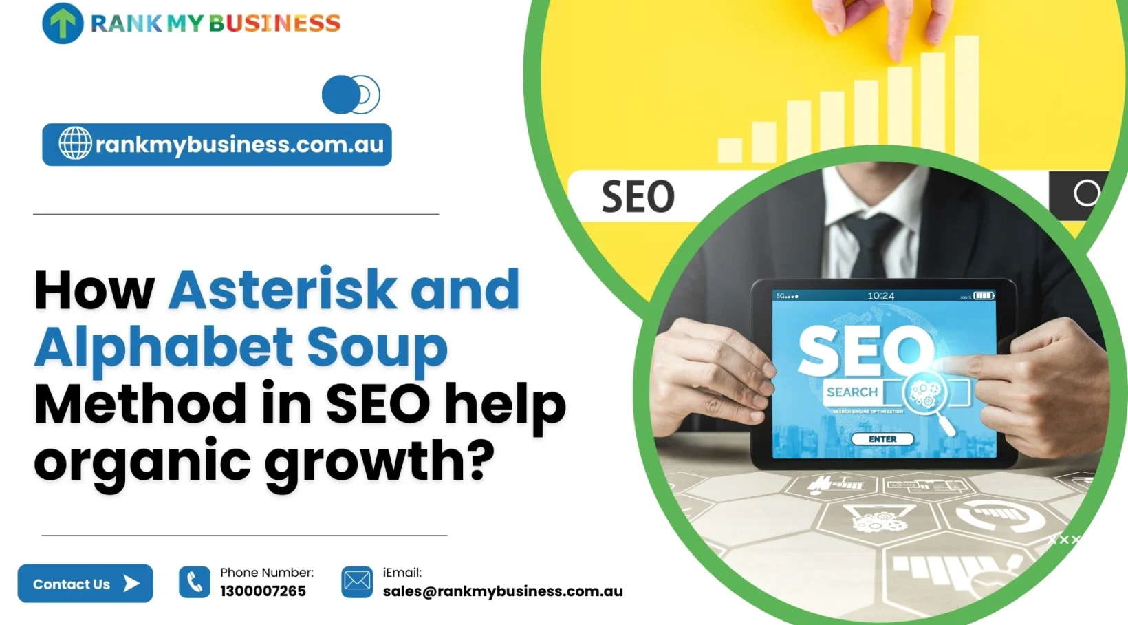 How Asterisk and Alphabet Soup Method in SEO help organic growth?