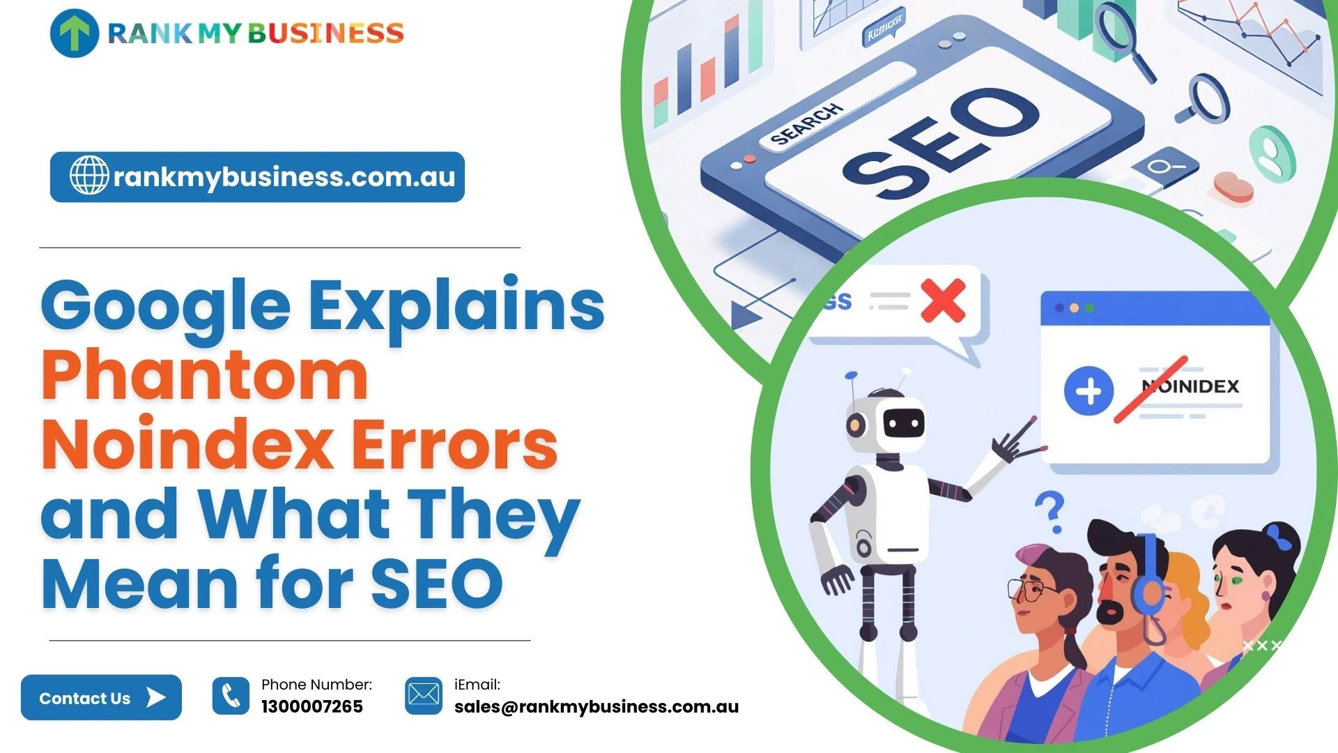 Google Explains Phantom Noindex Errors and What They Mean for SEO