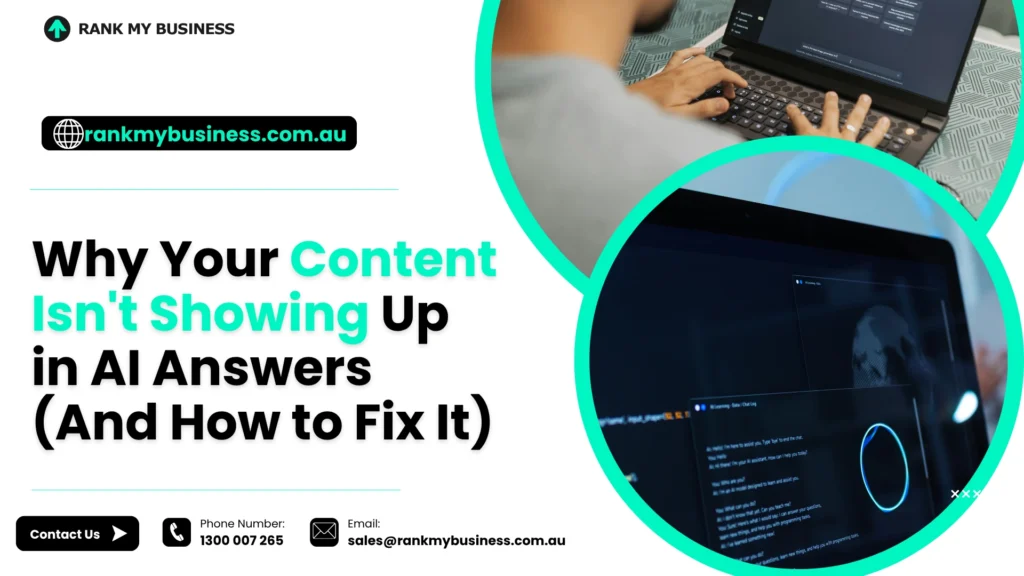 Content Isn't Showing Up in AI Answers
