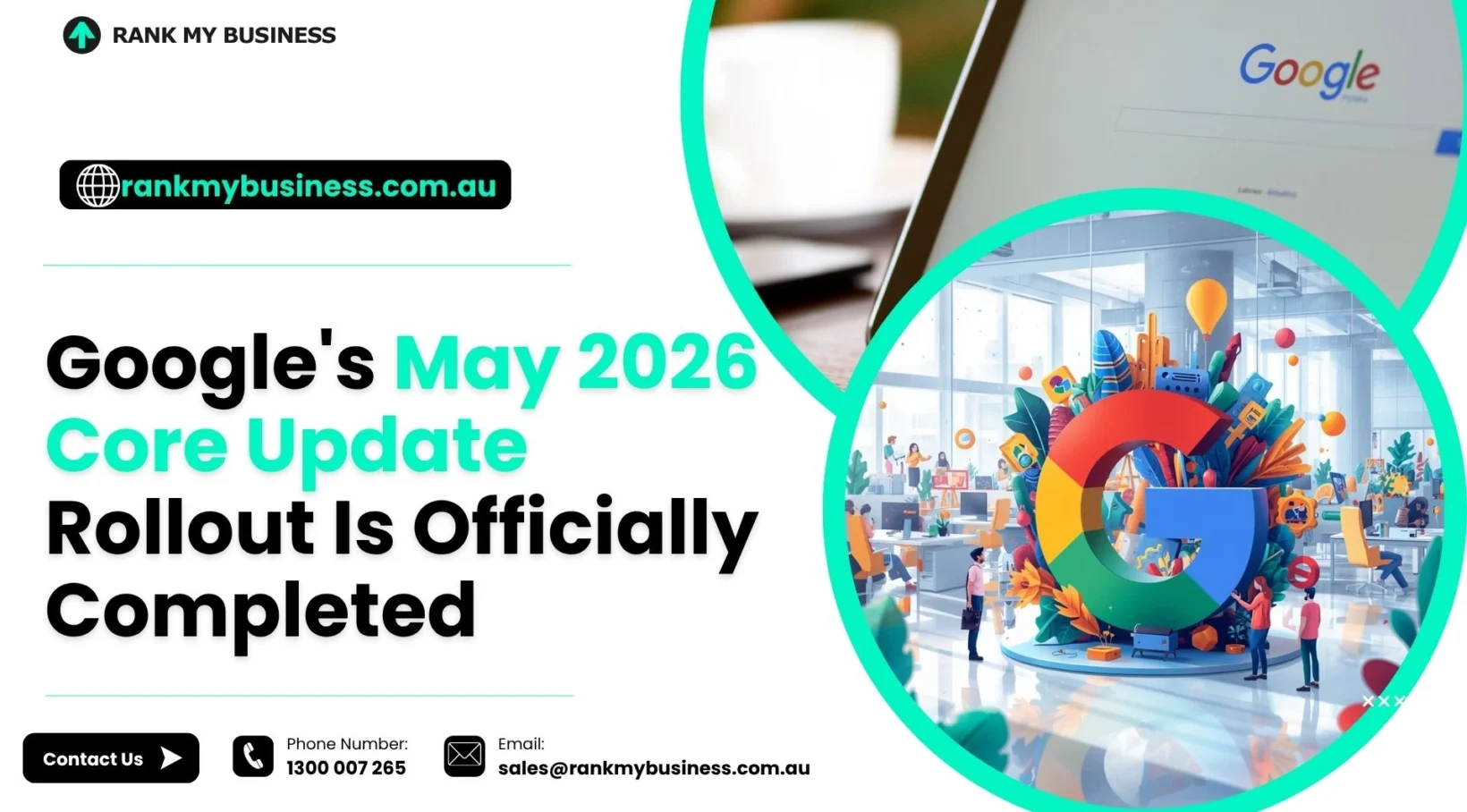 Google’s May 2026 Core Update Rollout Is Officially Completed
