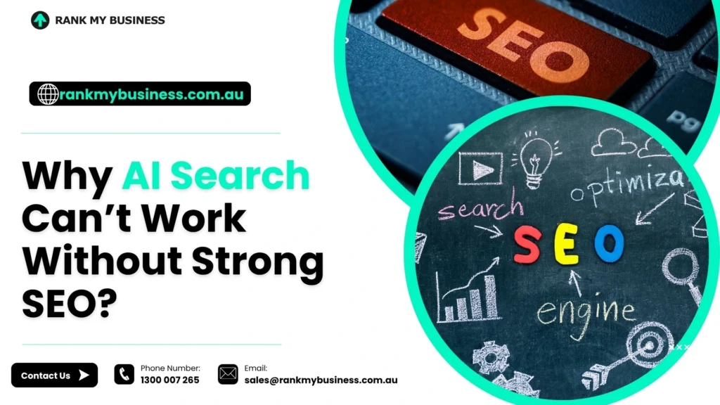 AI Search Can’t Work Without Strong SEO