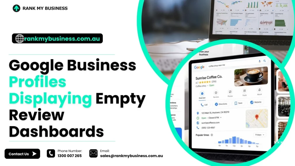 Google Business Profiles Displaying Empty Review Dashboards